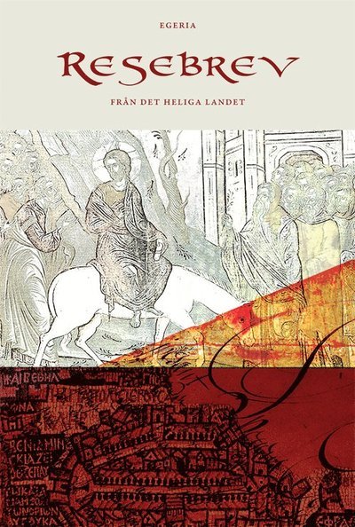 Cover for Egeria · Resebrev-från det heliga landet (Bog) (2006)