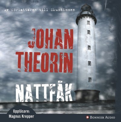 Cover for Johan Theorin · Nattfåk (Audiobook (CD)) (2008)