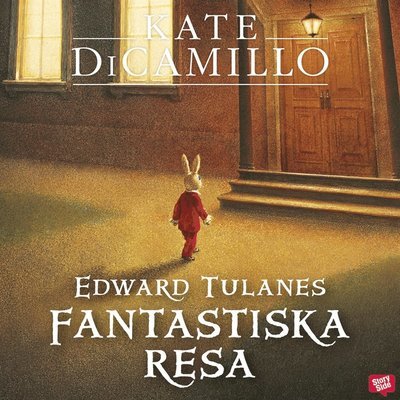 Cover for Kate DiCamillo · Edward Tulanes fantastiska resa (Lydbog (MP3)) (2020)