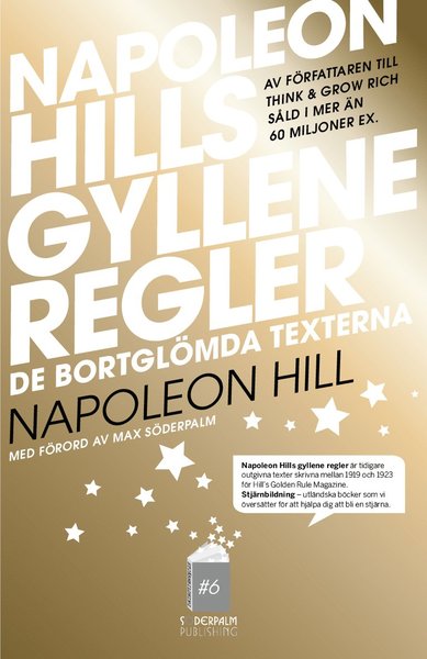 Cover for Max Söderpalm · Napoleon Hills Gyllene Regler - De bortglömda texterna (Map) (2013)