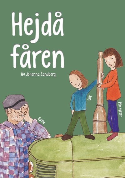 Cover for Johanna Sandberg · Hejdå fåren (Gebundesens Buch) (2016)
