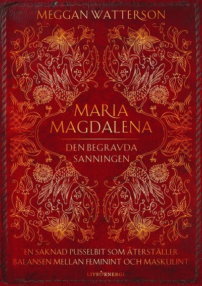 Cover for Meggan Watterson · Maria Magdalena - den begravda hemligheten (Indbundet Bog) (2023)