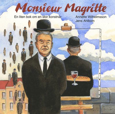 Cover for Annette Wilhelmsson · Monsieur Magritte (Book) (2015)