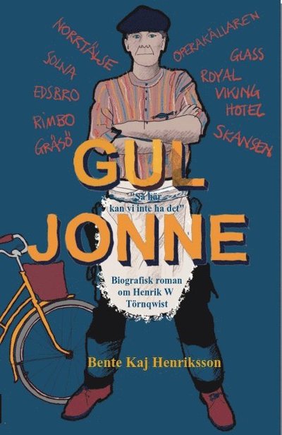 Cover for Bente Kaj  Henriksson · Gul jonne (Paperback Book) (2023)