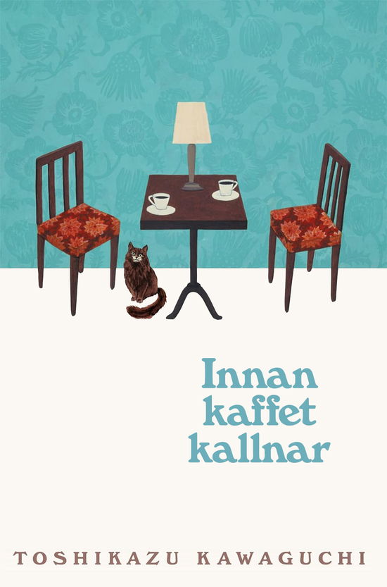 Innan kaffet kallnar - Toshikazu Kawaguchi - Bücher - Akademius Förlag - 9789198871425 - 22. Mai 2024