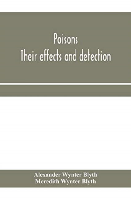 Cover for Alexander Wynter Blyth · Poisons (Paperback Bog) (2020)