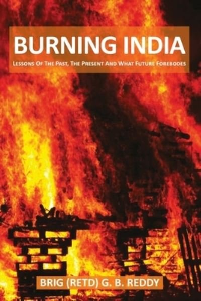 Cover for G B Brig (Retd) Reddy · Burning India (Paperback Bog) (2020)