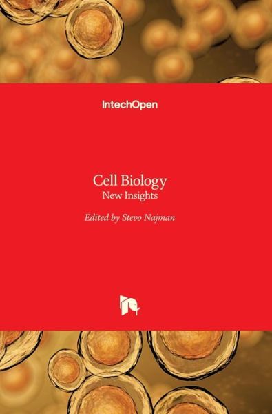 Cover for Stevo Najman · Cell Biology: New Insights (Hardcover Book) (2016)
