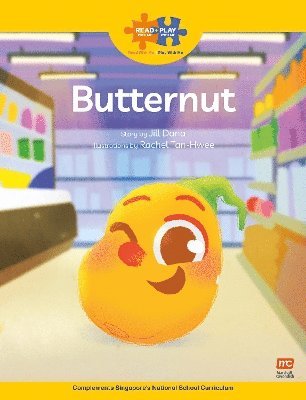 Read + Play Growth Bundle 3 - BUTTERNUT - Read + Play - Jill Dana - Książki - Marshall Cavendish International (Asia)  - 9789815066425 - 30 listopada 2024