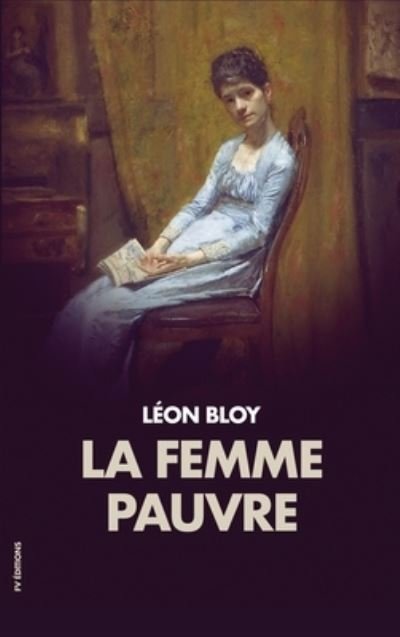 Cover for Léon Bloy · La femme pauvre (Innbunden bok) (2020)
