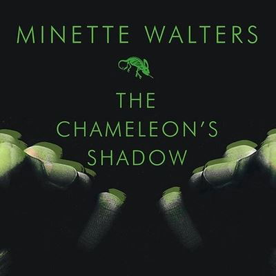 Cover for Minette Walters · The Chameleon's Shadow Lib/E (CD) (2008)