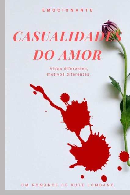 Cover for Rute Lombano · Casualidades do amor (Paperback Book) (2022)