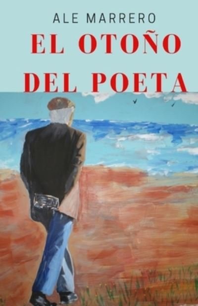 Cover for Ale Marrero · El otono del poeta (Pocketbok) (2020)