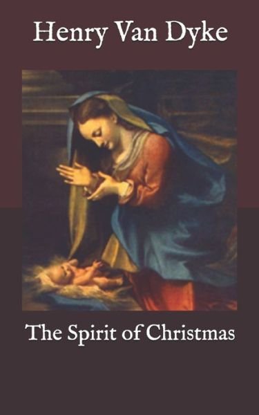 Cover for Henry Van Dyke · The Spirit of Christmas (Paperback Book) (2020)