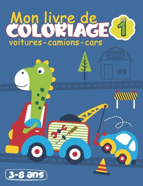 Cover for Panda Library · Mon livre de coloriage 1 - voitures-camions-cars (Paperback Bog) (2020)