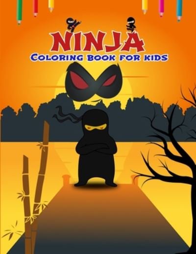 Cover for Phairin Sawongtui · Ninja Coloring Book (Paperback Book) (2020)