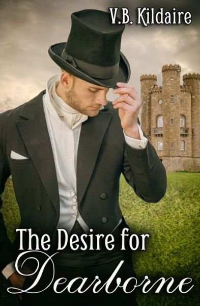 Cover for V B Kildaire · The Desire for Dearborne (Paperback Book) (2020)