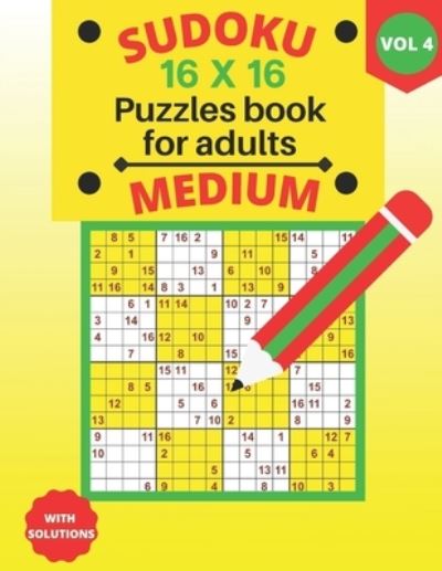 Cover for Houss Edition · Sudoku 16 X 16 Puzzles medium - volume_4 (Paperback Book) (2021)