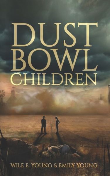 Cover for Emily Young · Dust Bowl Children (Paperback Book) (2022)