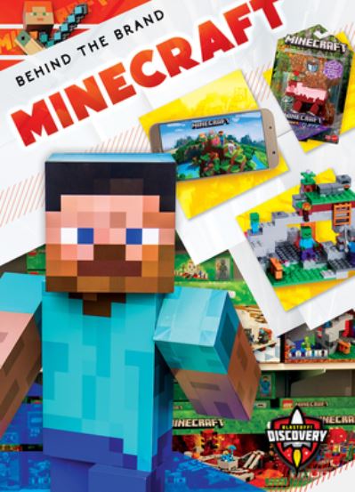 Minecraft - Behind the Brand - Sara Green - Książki - Bellwether Media - 9798886871425 - 11 października 2024