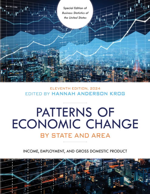 Cover for Patterns of Economic Change by State and Area 2024: Income, Employment, and Gross Domestic Product (Paperback Book) [Eleventh edition] (2024)