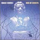 Cover for Brave Combo · Box of Ghosts (CD) (2003)