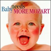 Cover for Baby Needs More Mozart / Various (CD) (1999)