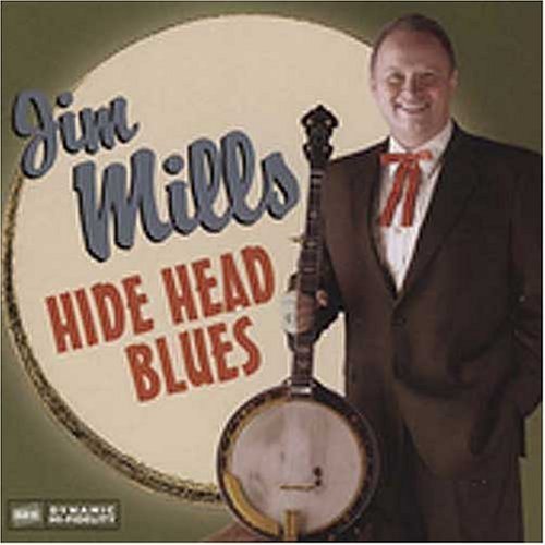 Cover for Mills Jim · Hide Head Blues (CD) (2005)