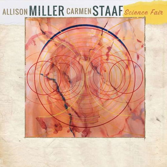 Science Fair - Allison Miller & Carmen Staaf - Muziek - SUNNYSIDE - 0016728152426 - 1 februari 2019