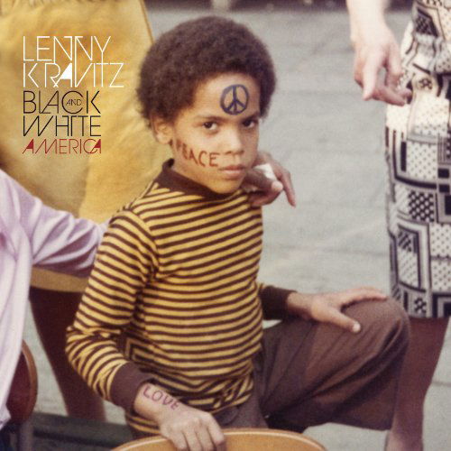 Black And White America - Lenny Kravitz - Musique - ROADRUNNER RECORDS - 0016861770426 - 19 août 2011