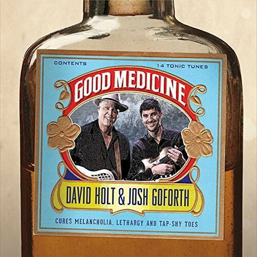 Good Medicine - Holt,david / Goforth,josh - Música - CDB - 0018106129426 - 8 de junho de 2016