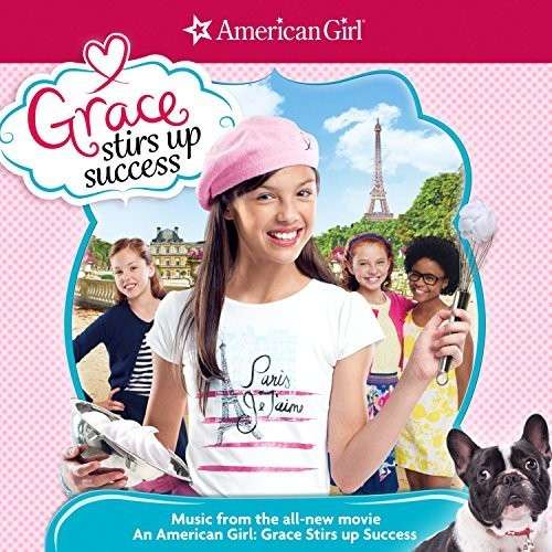 Cover for American Girl · Grace Stirs Sucess (CD) (2015)