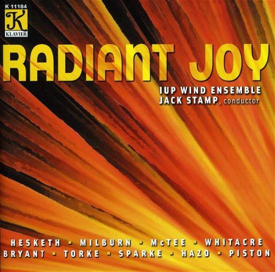 Cover for Hesketh / Milburn / Iup Wind Ensemble / Stamp · Radiant Joy (CD) (2010)