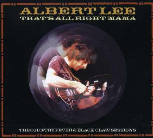Cover for Albert Lee · Thats All Right Mama (CD) (2005)