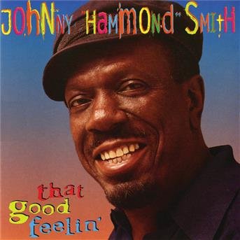 Cover for Johnny Smith · That Good Feelin' (CD) (2015)