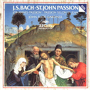 St John Passion - Johann Sebastian Bach - Musiikki - ARCHIV - 0028941932426 - tiistai 2. joulukuuta 1986