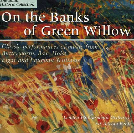 On The Banks Of Green Willow - Adrian Boult - Music - ELOQUENCE - 0028946135426 - October 18, 1999