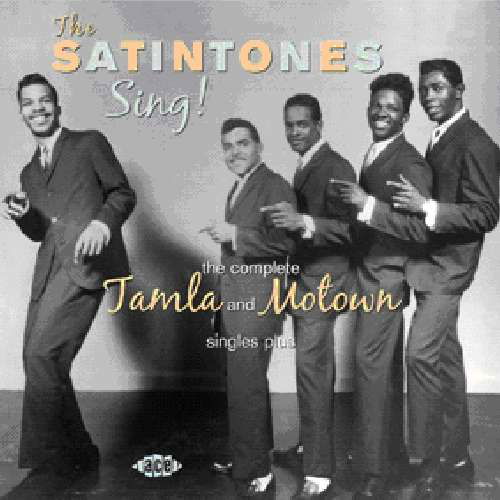 Sing The Complete Tamala - Satintones - Musiikki - ACE RECORDS - 0029667040426 - maanantai 26. huhtikuuta 2010