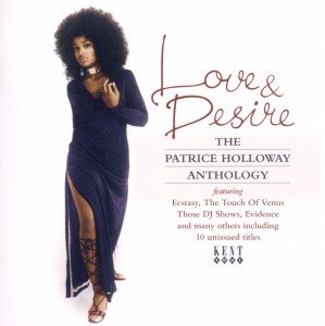 Cover for Holloway.patrice · Love &amp; Desire: Anthology (CD) (2011)