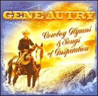 Cover for Gene Autry · Cowboy Hymns &amp; Songs of Inspiration (CD) (2008)
