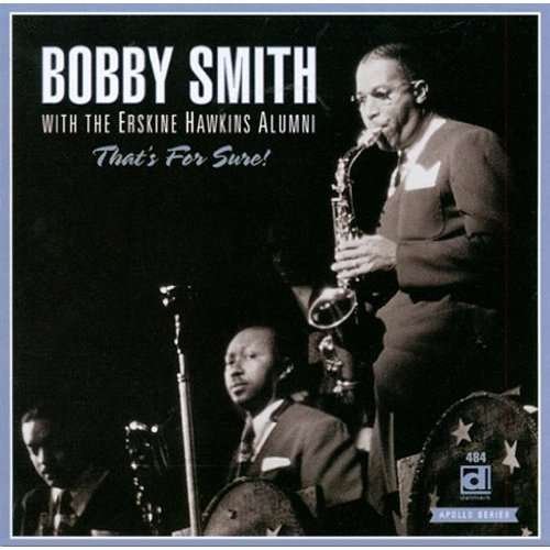 Cover for Bobby Smith · That's For Sure (CD) (1999)