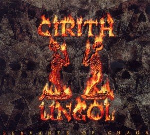 Cirith Ungol · Servants of Chaos (2cd Re+bonus Dvd) (CD) [Reissue edition] [Digipak] (2013)