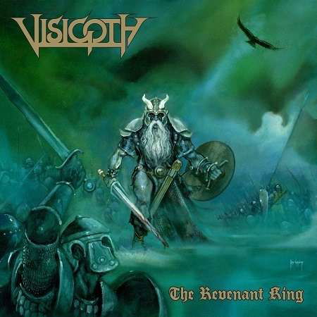Revenant King - Visigoth - Muziek - METAL BLADE RECORDS - 0039841535426 - 19 februari 2015