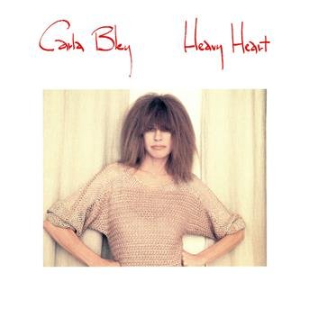 Cover for Bley Carla · Heavy Heart (CD) (1986)