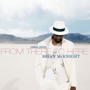 Cover for Brian Mcknight · From There to Here (CD) (2002)