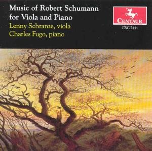 Music of Robert Schumann for Viola & Piano - Schumann / Schranze / Fugo - Musique - Centaur - 0044747244426 - 15 avril 2000
