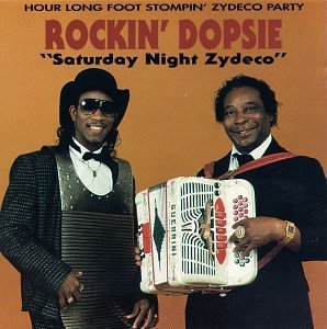 Cover for Rockin' Dopsie · Saturday Night Zydeco (CD) (1990)