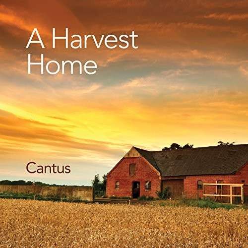 Cover for Cantus · Harvest Home (CD) (2014)