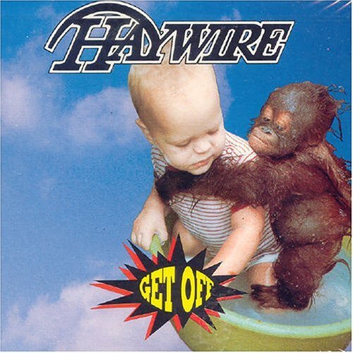 Cover for Haywire · Get Off (CD) (2003)