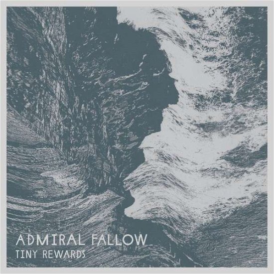 Cover for Admiral Fallow · Tiny Rewards (CD) (2015)